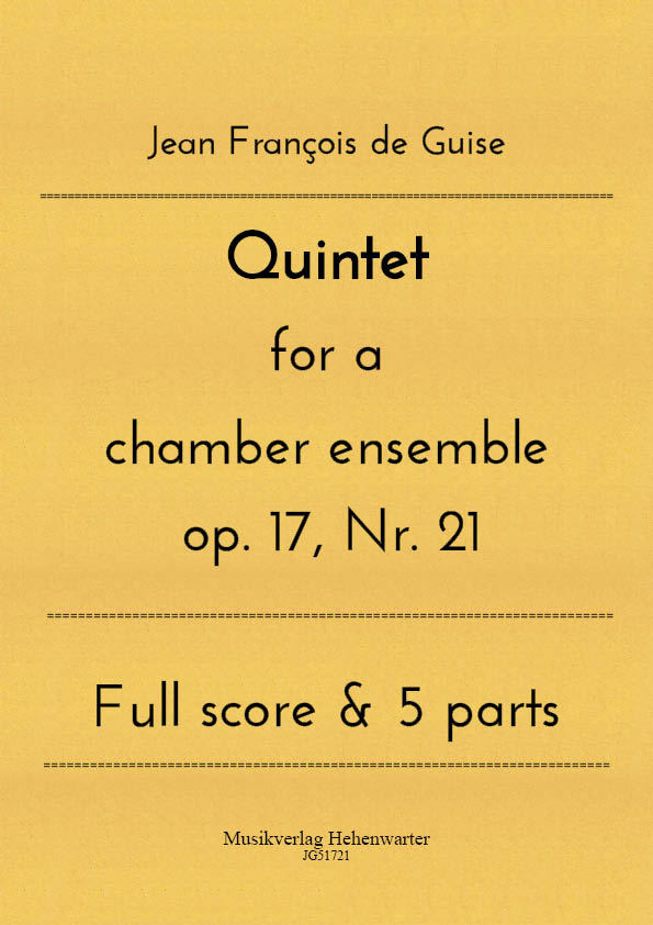 JG51721-Quintet-for-chamber-ensemble__Titelgrafik Guise, Jean François de – Quintet for a chamber ensemble op. 17, Nr. 21