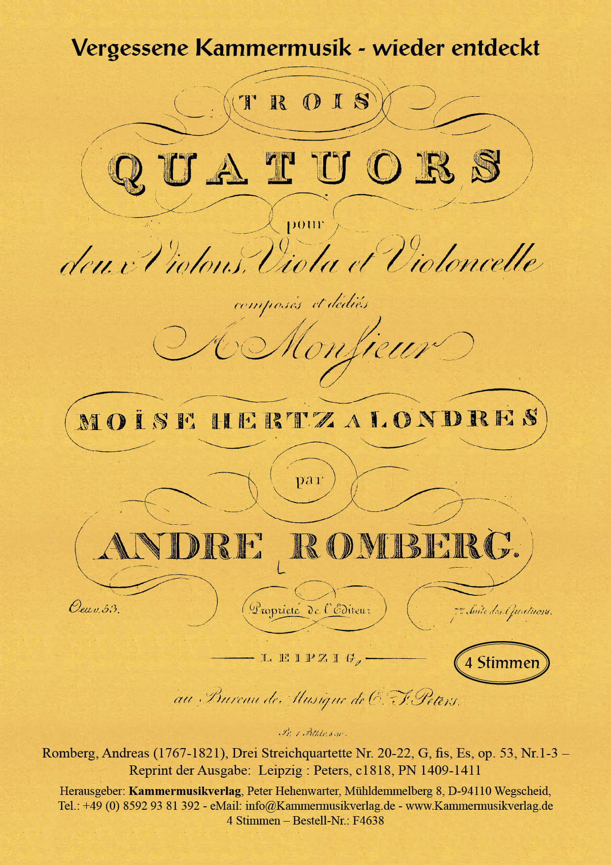 F4638-Romberg_And_op_53__Titelgrafik Romberg, Andreas - Three String Quartets No. 20-22, op. 53, No. 1-3