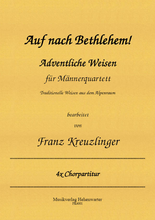 FK4010-Psalm-121_TitelgrafikXQPvBZYtDTMVT Kreuzlinger Franz - Auf nach Bethlehem! Advent melodies for men's quartet