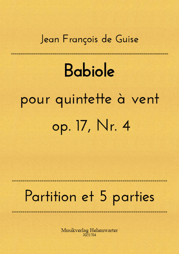 JG51704-Babiole__Titelgrafik Guise, Jean François de - Babiole for wind quintet op. 17, No. 4