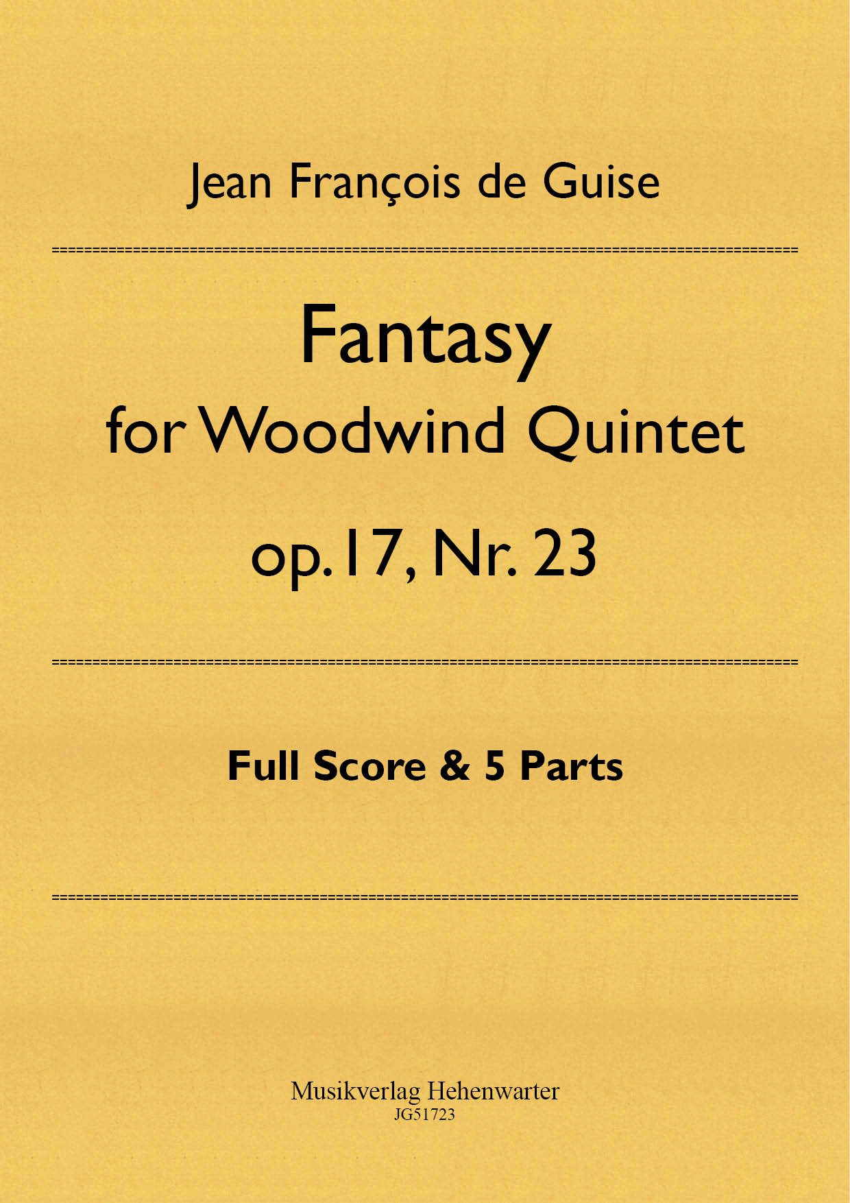 JG51723-Fantasy__TitelgrafikWhCWmPkBJPoTW Guise, Jean François de - Fantasy for Woodwind Quintet op.17, No. 23