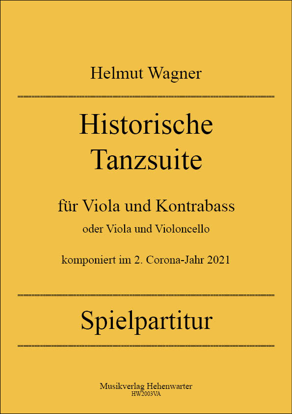 HW2001Titelseite3FXYi65bMhQ0N7 Wagner, Helmut –  Historische Tanzsuite komponiert im 2. Corona-Jahr 2021