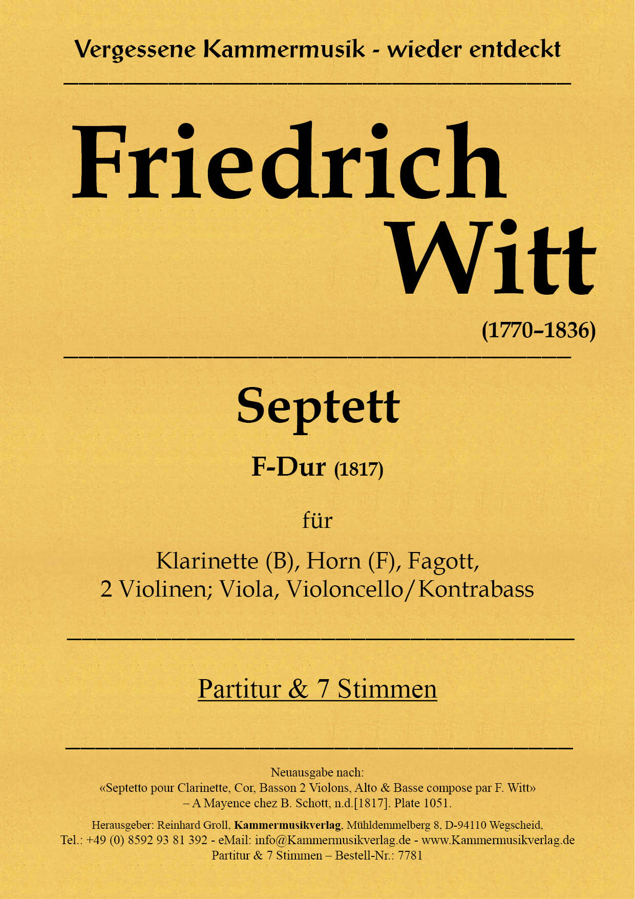 7781-Witt-Septett_F_Dur__Titelgrafik Witt, Friedrich – Septett F-Dur (1817) für Bläser und Streicher