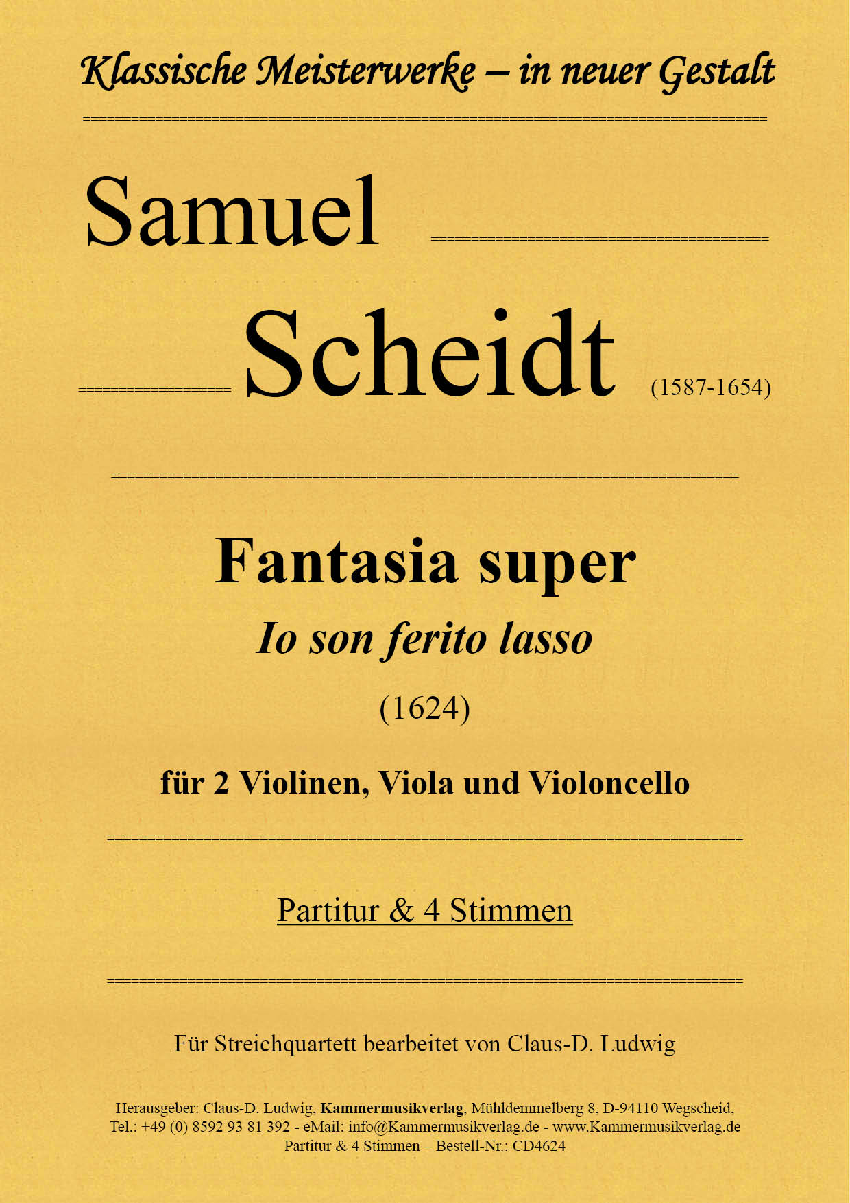 CD4624-Scheidt-Fantasia__Titelgrafik Scheidt, Samuel – Fantasia super für Streichquartett