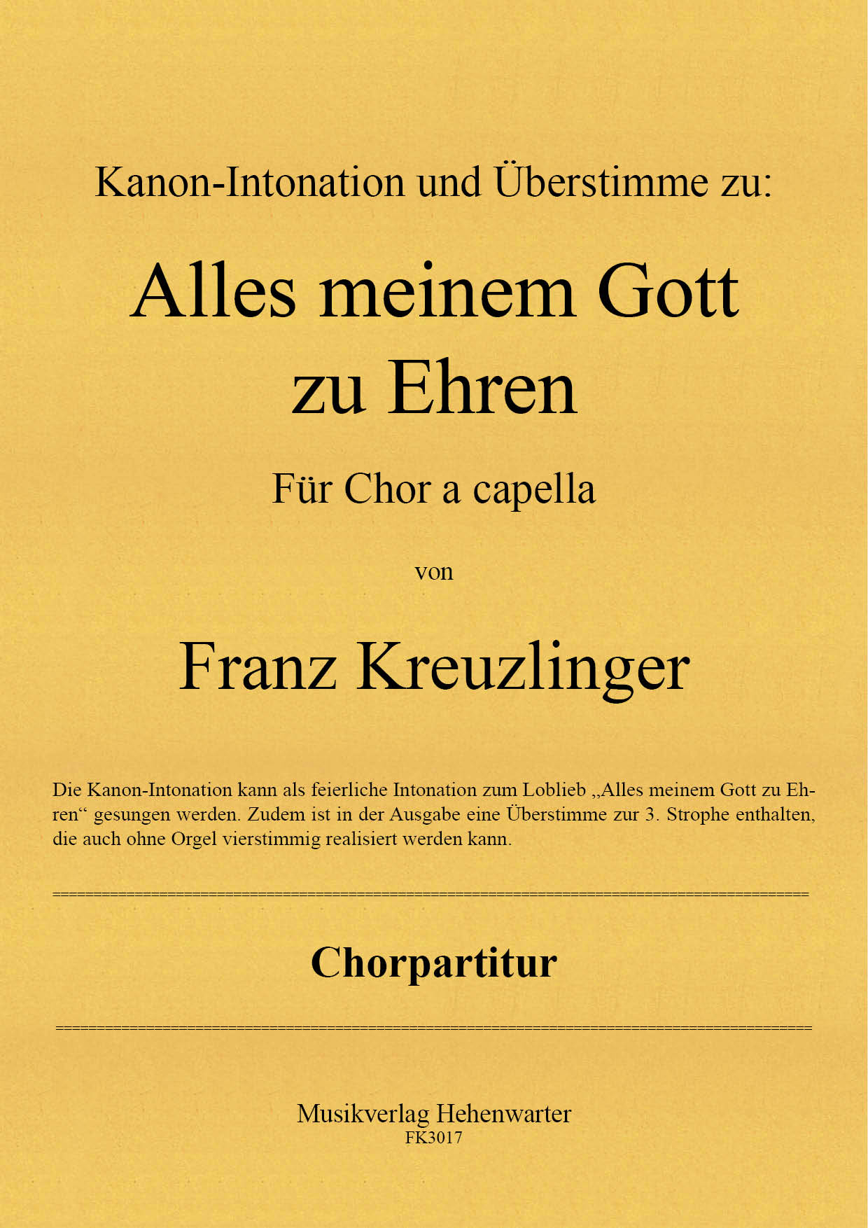 FK3017-Kanon__Titelgrafik Kreuzlinger Franz - Everything in honor of my God