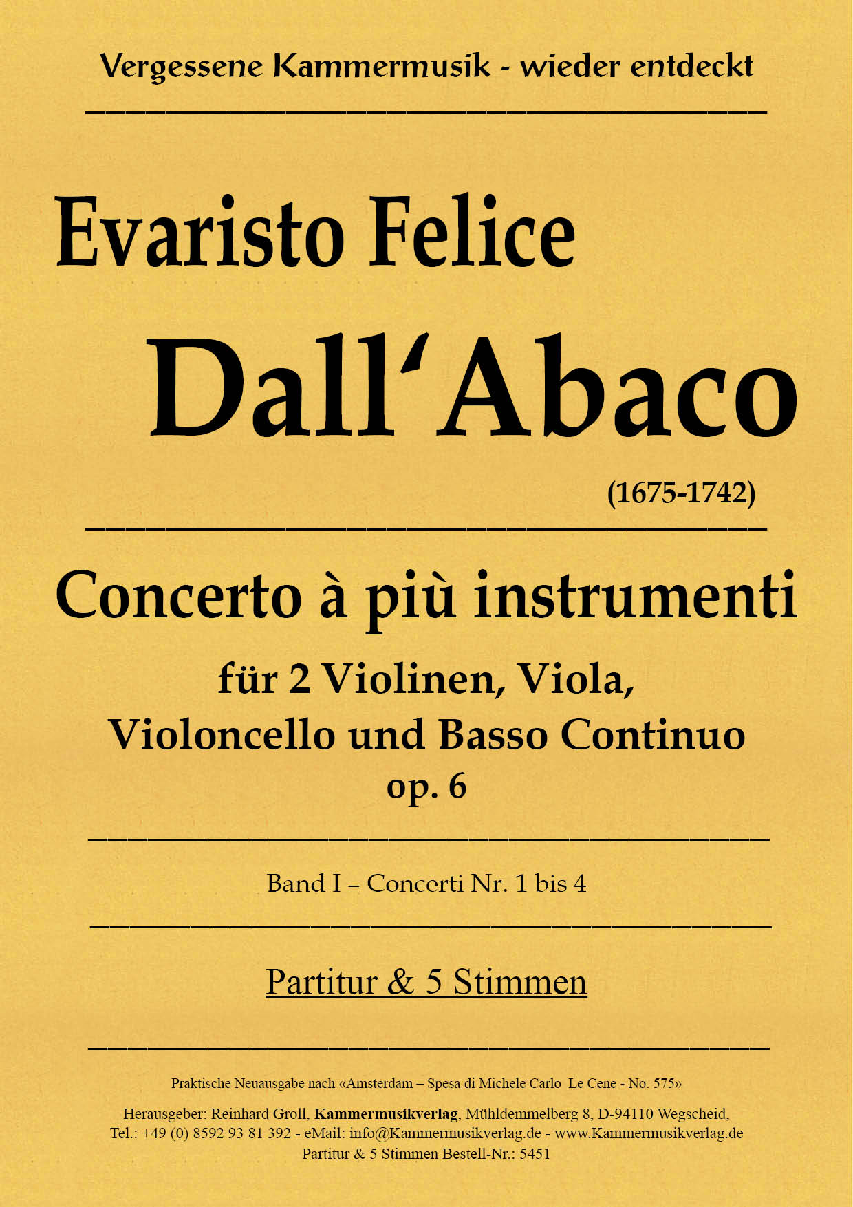 5451-Abaco_op_6_1_4_Titelgrafik597dcceb327c9 Dall‘Abaco, Evaristo Felice – Concerto à più instrumenti, op. 6 – Concerto Nr. 1 bis 4