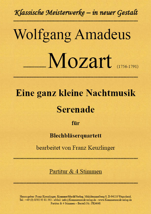 Mozart, Wolfgang A.  – Eine ganz kleine Nachtmusik, Serenade für Blechbläserquartett