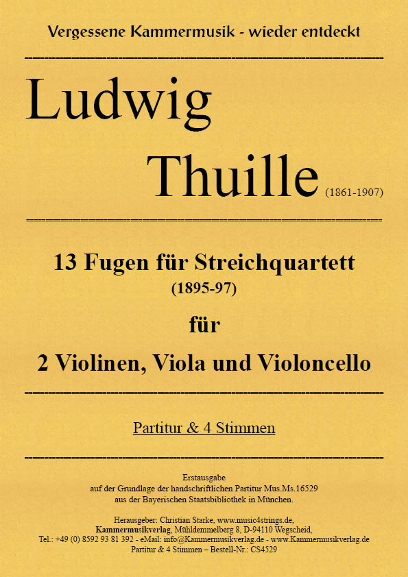 CS4529-Thuille-13-Fugen__Titelgrafik Thuille, Ludwig- 13 Fugues for String Quartet (1895-97) for string quartet
