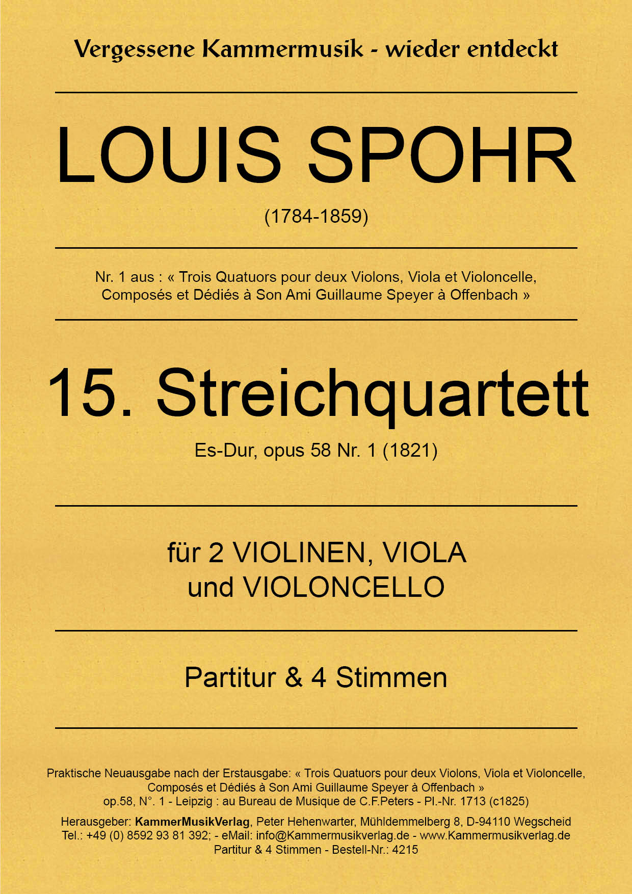4215-Spohr__Titelgrafik Spohr, Louis - String Quartet No. 15, E flat major, op. 58-1