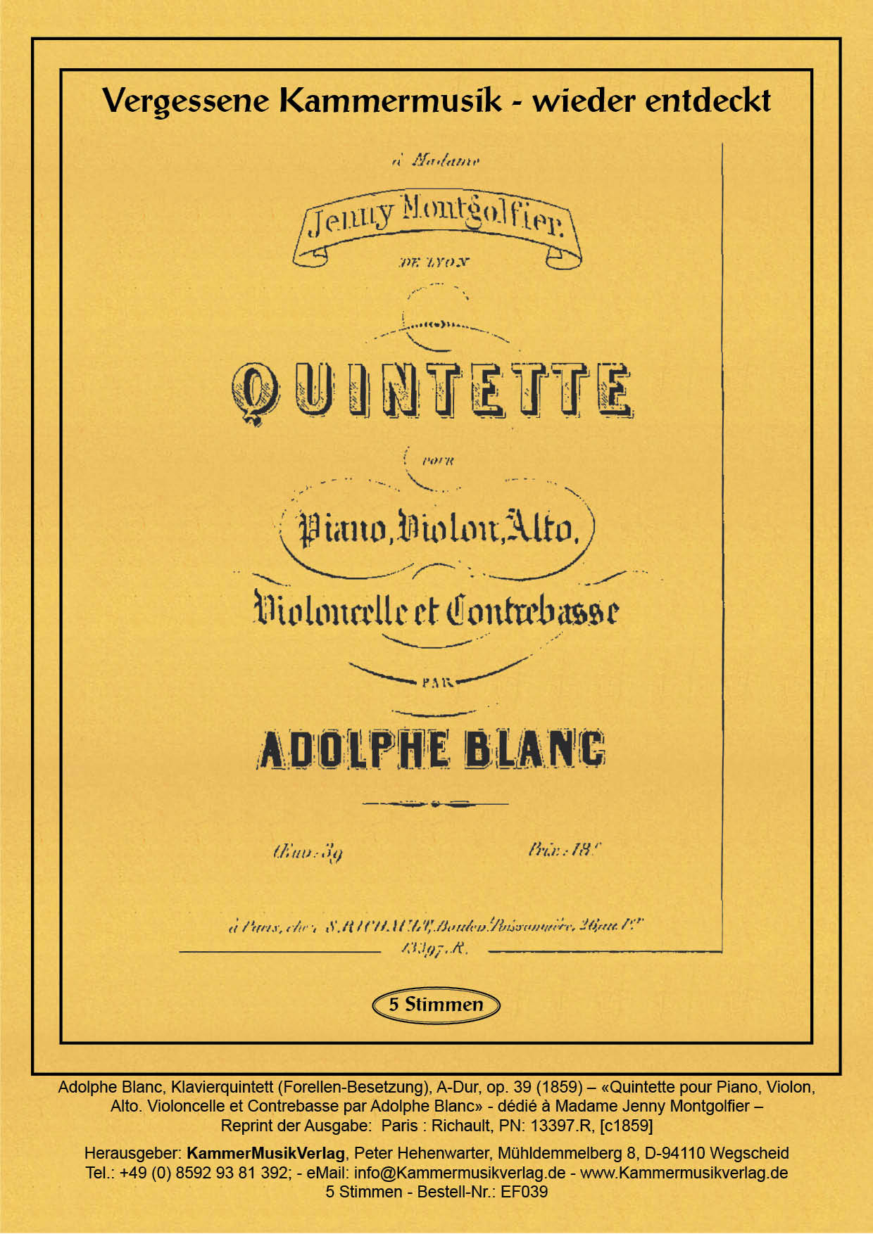 EF039_Blanc_op_39_Titelgrafik58773ec97b285 Blanc, Adolphe - Piano Quintet (with Dooble Bass), A major, op.39