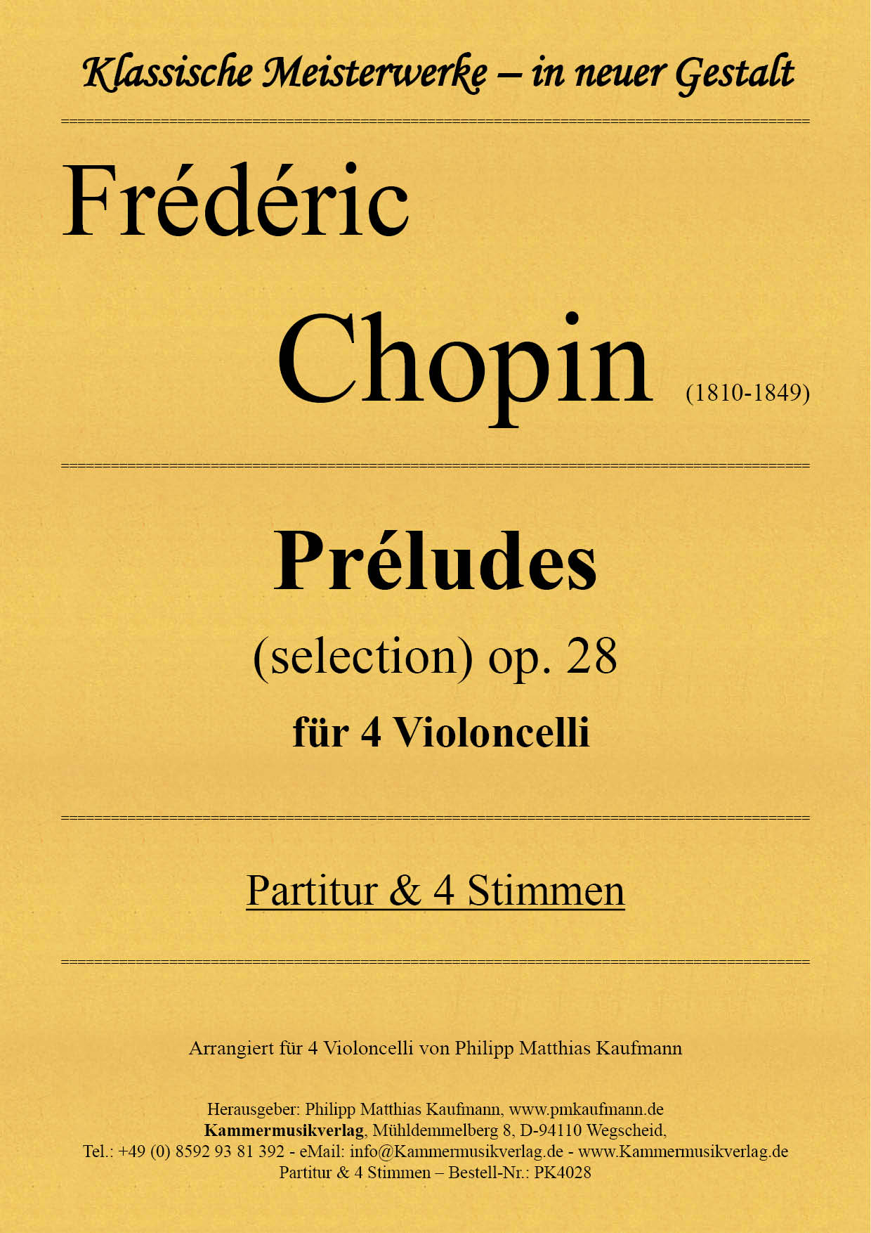 PK4028-Chopin-Preludes_Titelgrafik Chopin, Frédéric – Préludes (selection) op. 28 für 4 Violoncelli