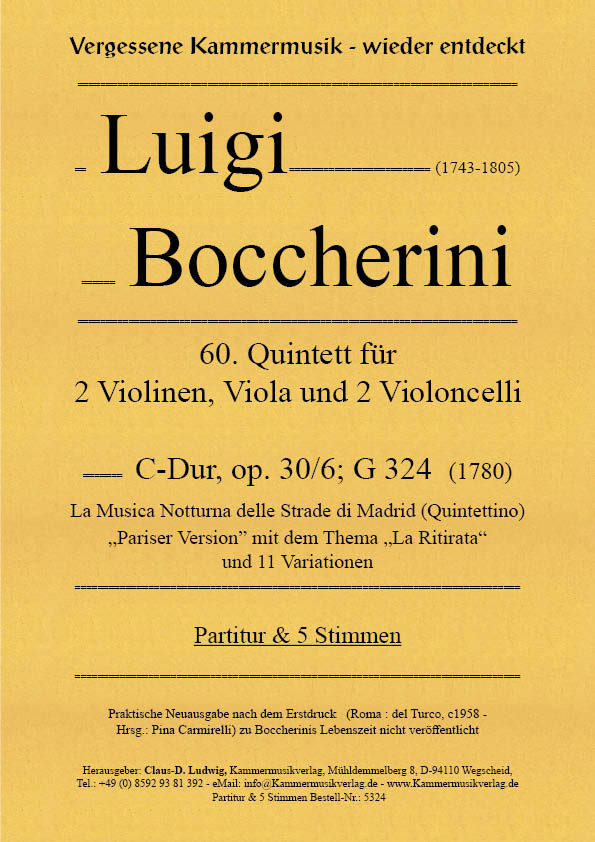 Boccherini, Luigi - 60th quintet for 2 violins, viola and 2 cellos, C major, op. 30-6, G 324
