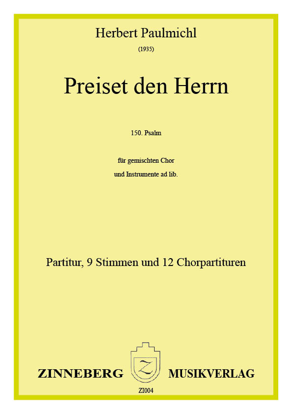 Preiset den Herrn, 150. Psalm