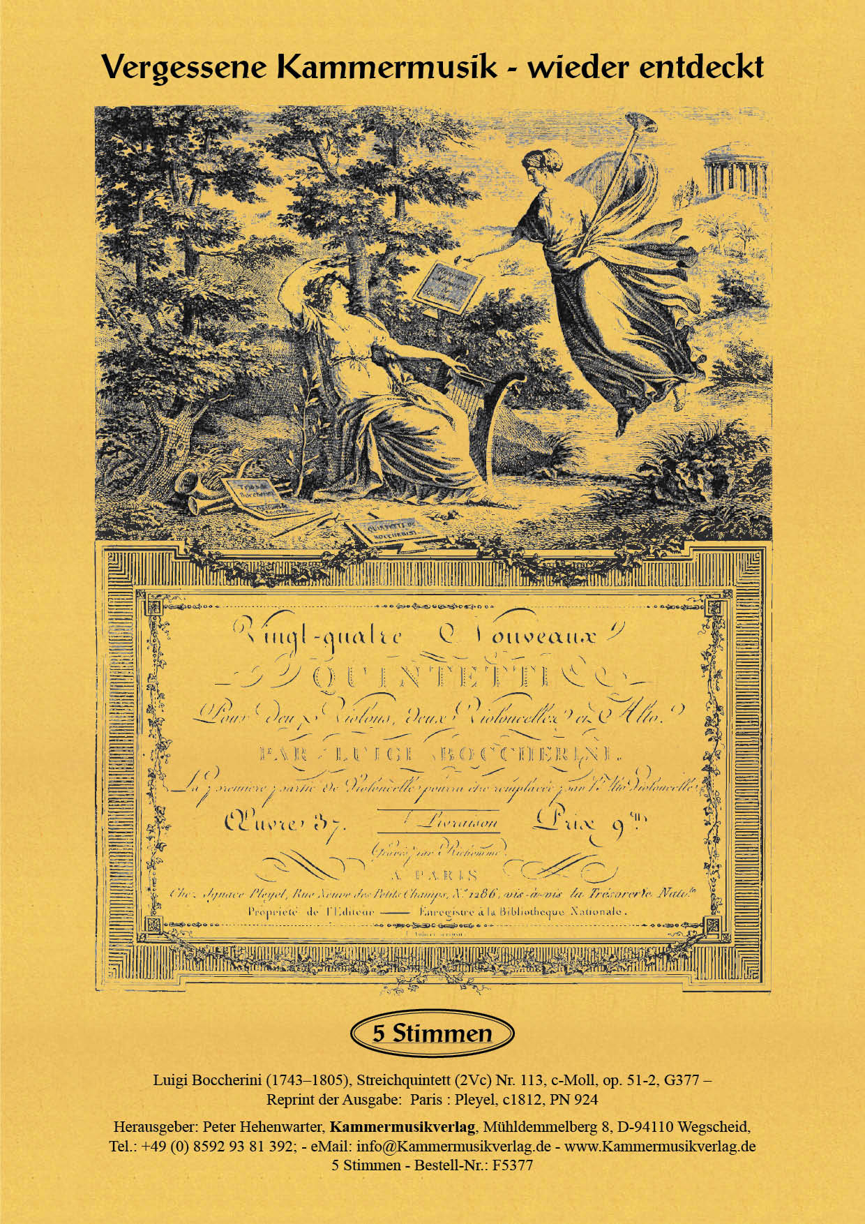 F5377_Boccherini_Titelgrafik58897dd0a9e8a Boccherini, Luigi - 113th quintet for 2 violins, viola and 2 cellos, C minor, op. 51-2, G 377