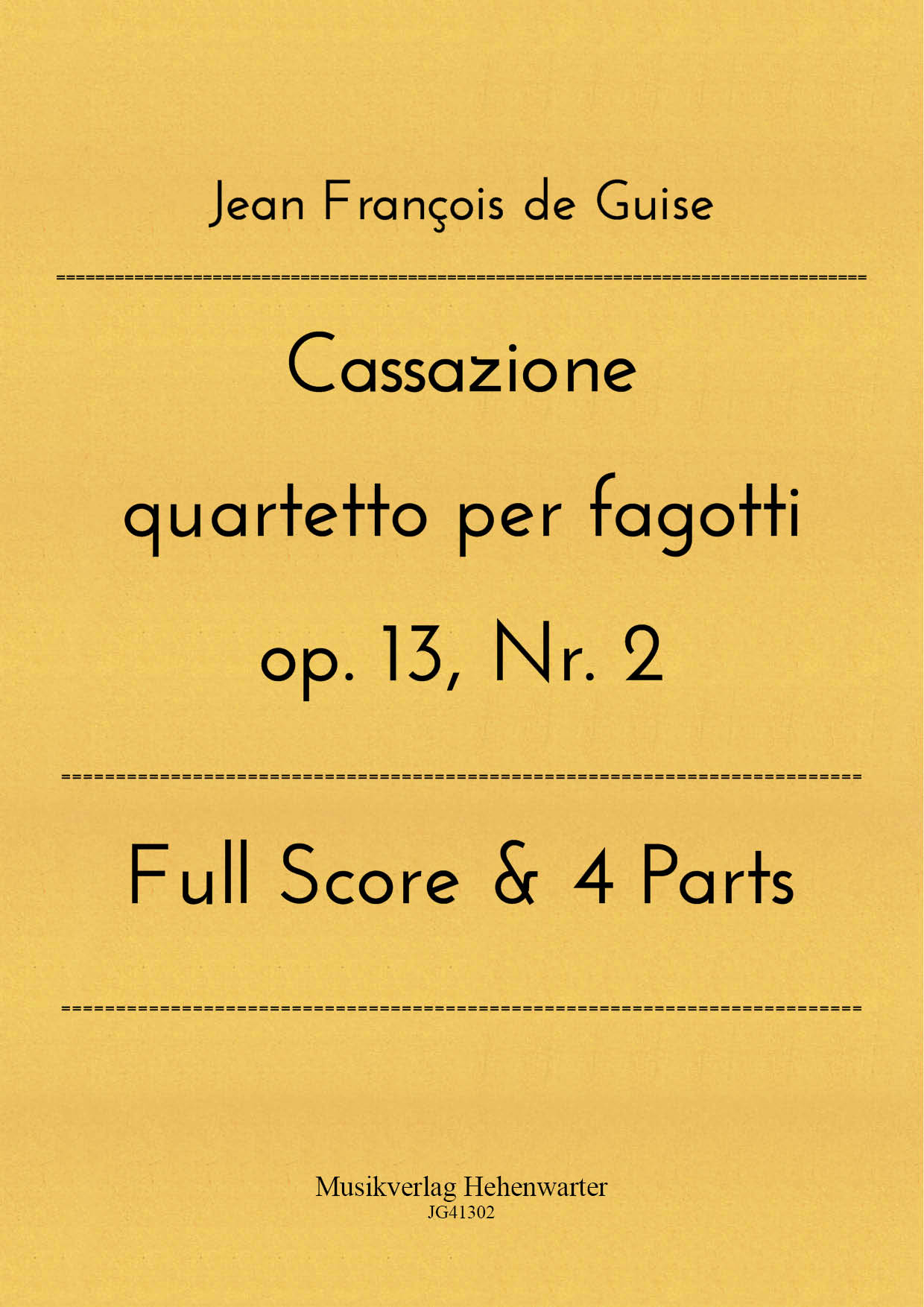 JG41302-Cassazione__Titelgrafik Guise, Jean François de - Cassazione quartetto per fagotti