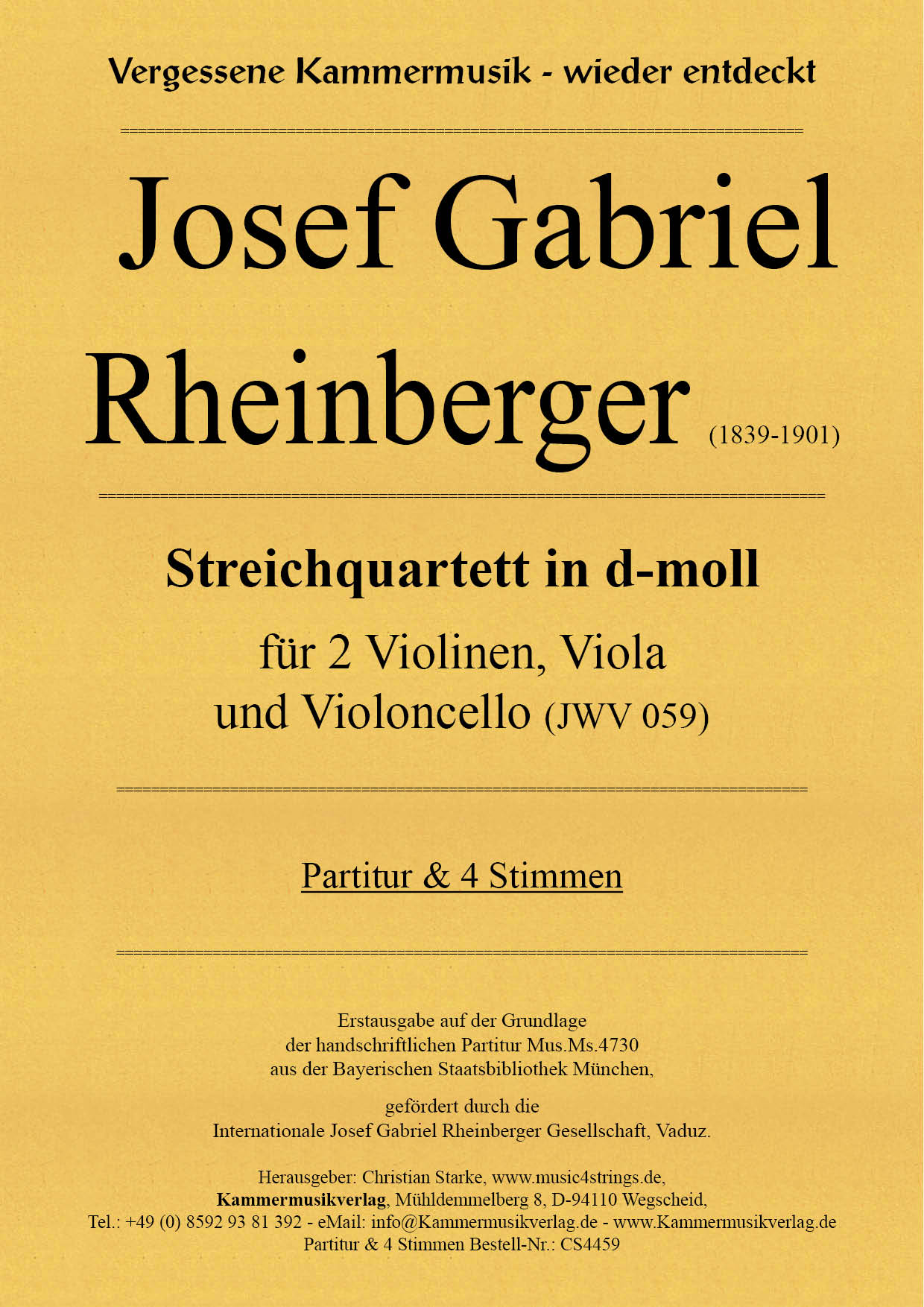 CS4459-Rheinberger_Titelgrafik Rheinberger, Josef Gabriel - String Quartet in d minor (JWV 059)