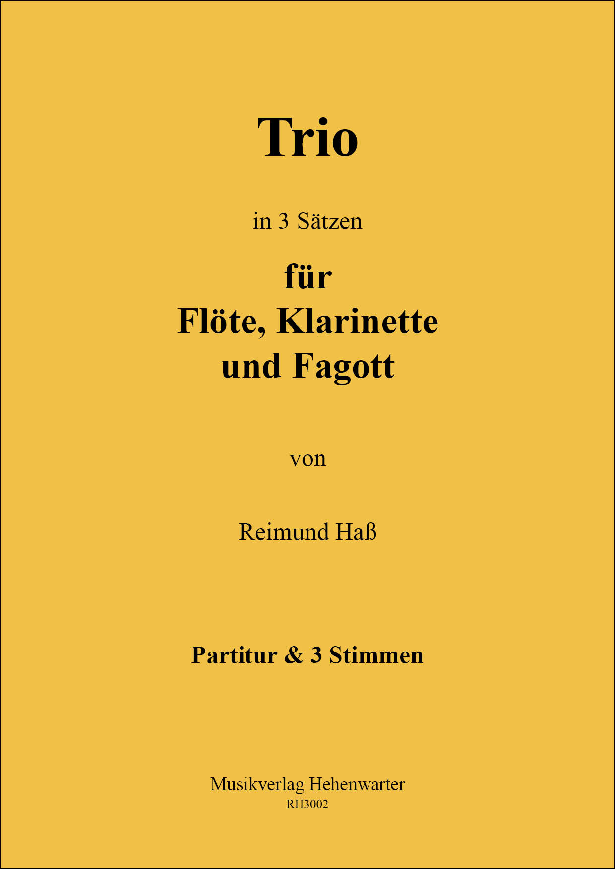 RH3002-Fl_Trio__Titelgrafik Haß, Reimund – Trio in 3 Sätzen für Flöte, Klarinette und Fagott