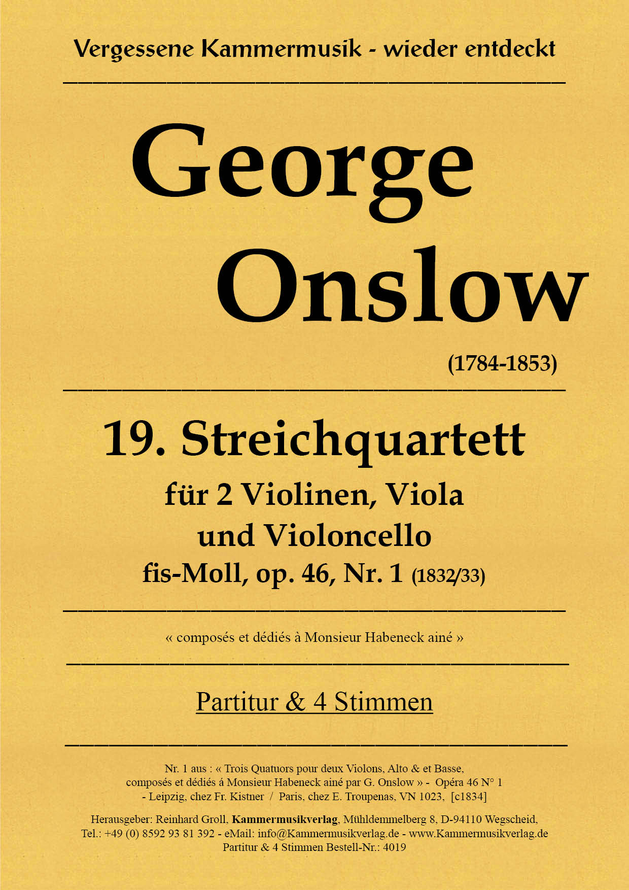 Onslow, George - String Quartet No. 19 in F Sharp Minor, Op. 46-1