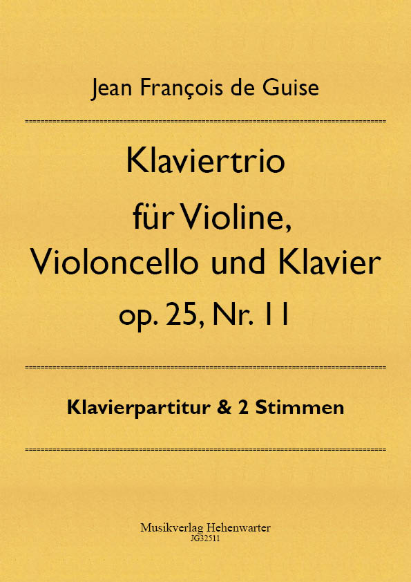JG32511-Klaviertrio__Titelgrafik Guise, Jean François de - Piano Trio for Violin, Violoncello and Piano