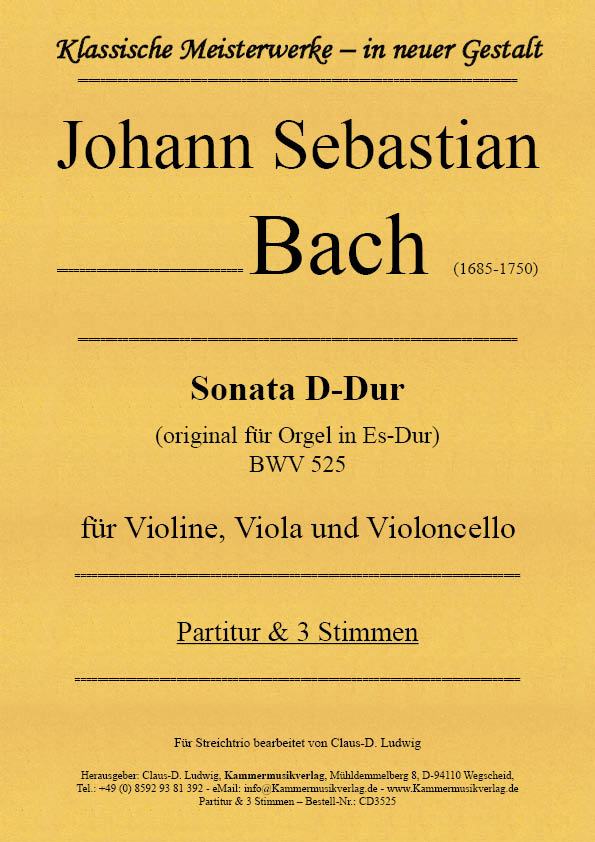 CD3525-Bach-Sonate-D-Dur__Titelgrafik Bach, Johann Sebastian - Sonata in D major for string trio BWV 525