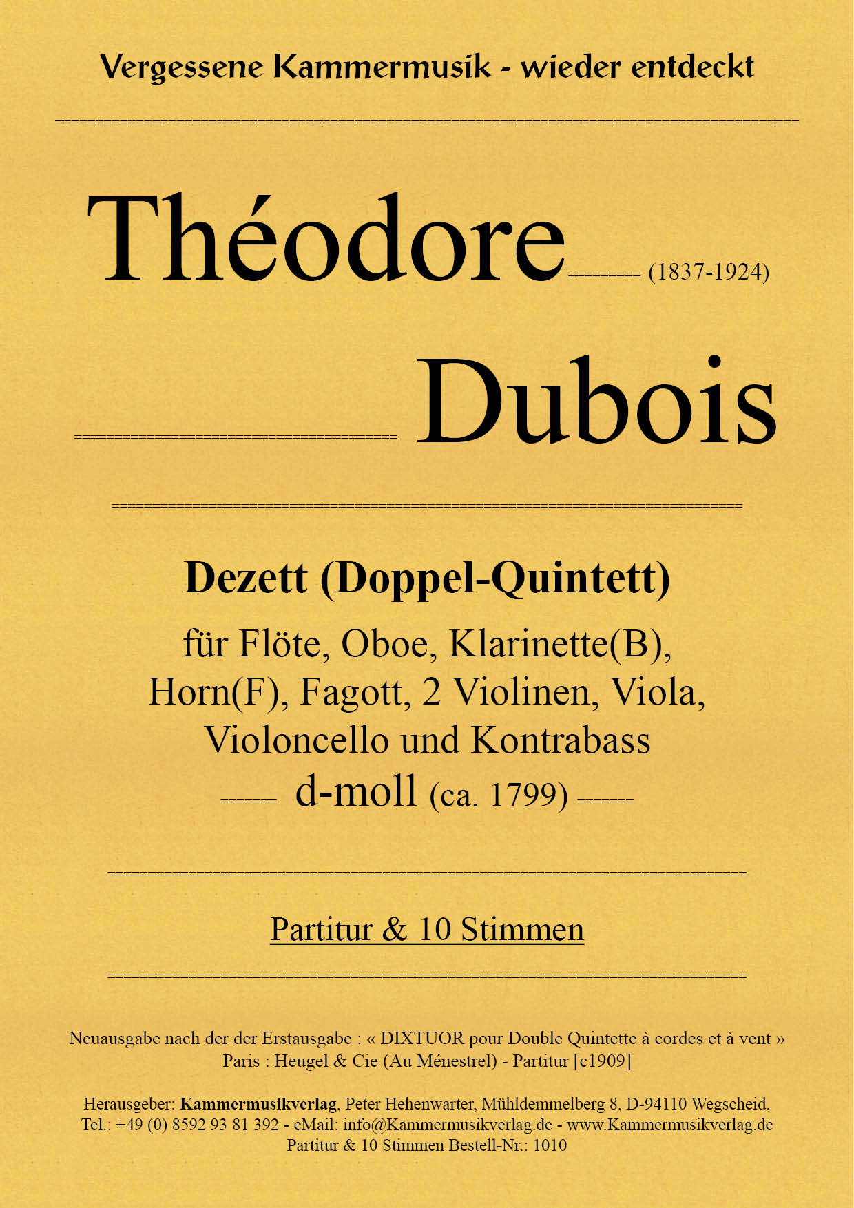 1010_Dubois_Titelgrafik585b9f142523b Dubois, Théodore - Double Quintet for winds and strings in D minor