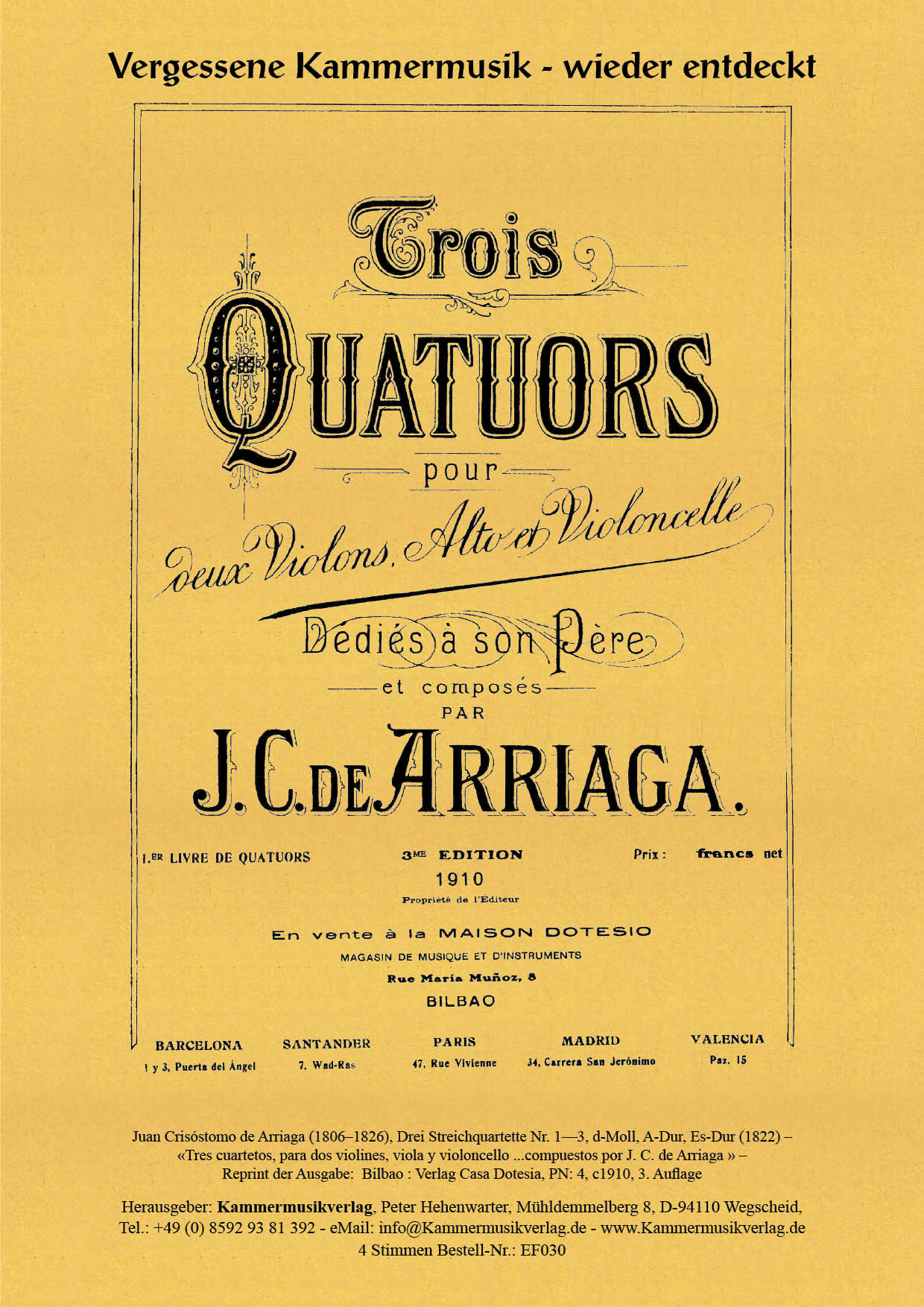 EF030-Arriaga_Titelgrafik587274a9d4194 Arriaga, Juan Crisóstomo de – Drei Streichquartette Nr. 1—3, A-Dur, Es-Dur