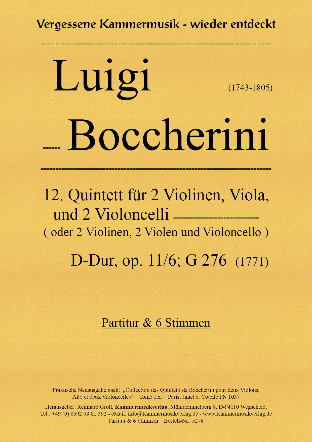 5276_Bocch_op_11_6__TitelgrafikISx4aptmXtBwg Boccherini, Luigi – 12. Quintett für 2 Violinen, Viola und 2 Violoncelli, D-Dur, op. 11/6; G 276
