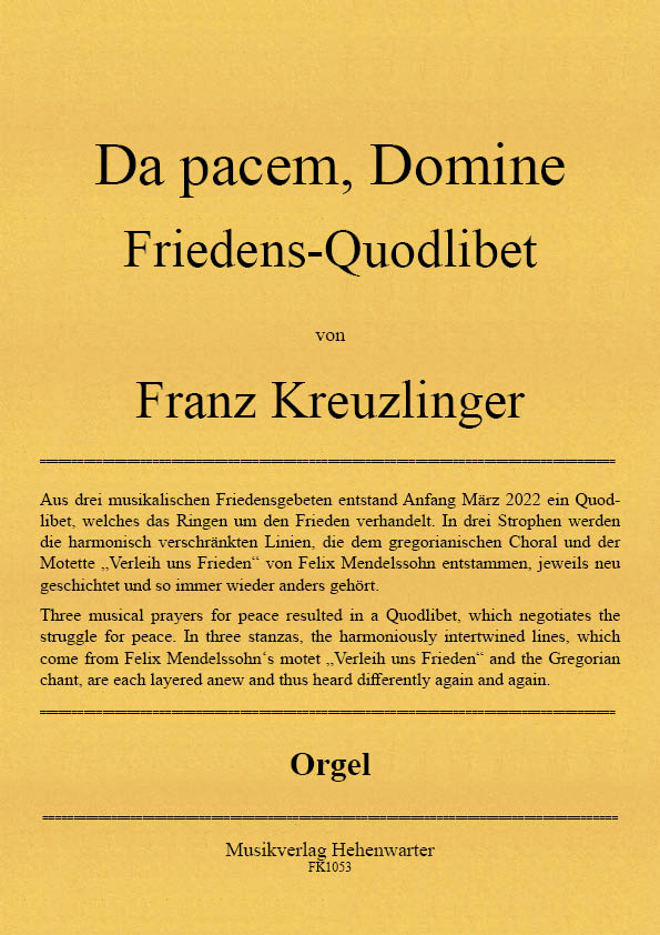 FK1053-Da-pacem-Orgel_Titelgraphik Kreuzlinger Franz - Da pacem, Domine (Peace Quodlibet)