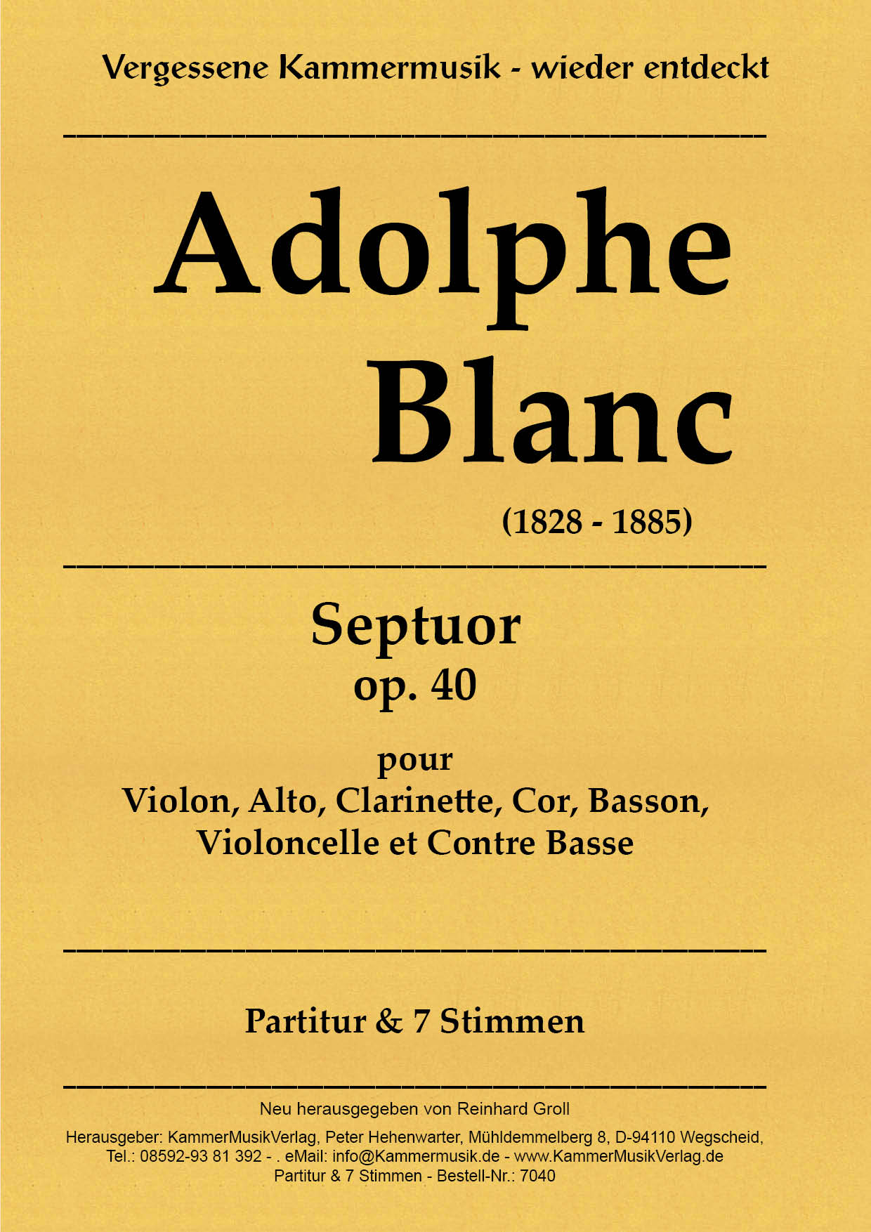 7040_Blanc_op_40_Titelgrafik Blanc, Adolphe - Wind Strings Septet, E major, op.40