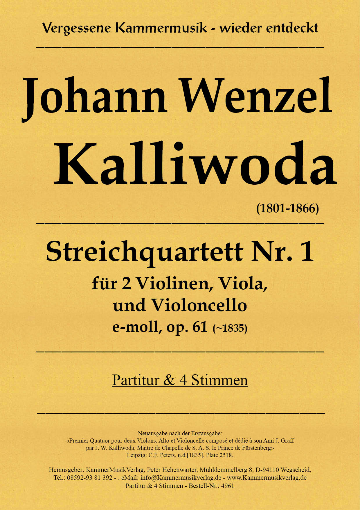 4961-Kalliwoda_op_61__Titelgrafik5rfukxTCtWlJe Kalliwoda,Johann Wenzel –  Streichquartett Nr. 1, e-moll, op. 61