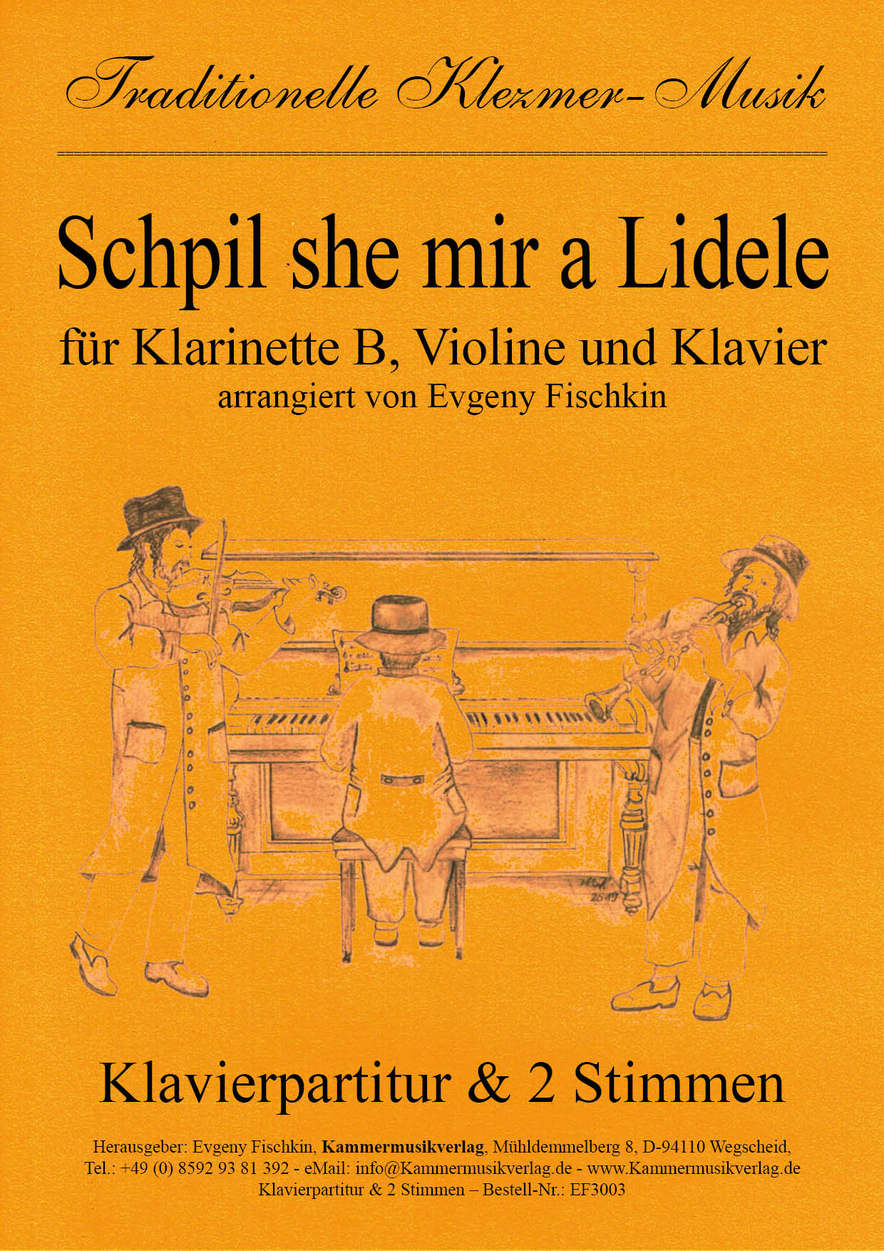 Schpil she mir a Lidele – Klezmer music