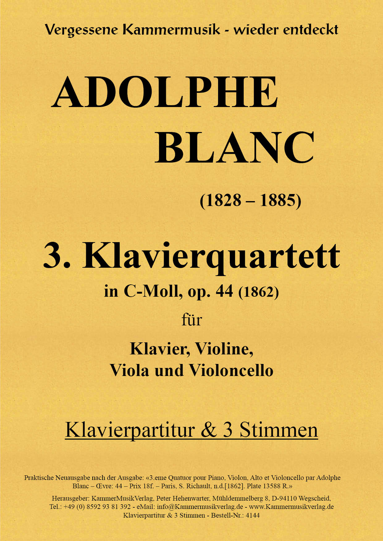 Blanc, Adolphe - 3rd Piano Quartet, C minor, op.44