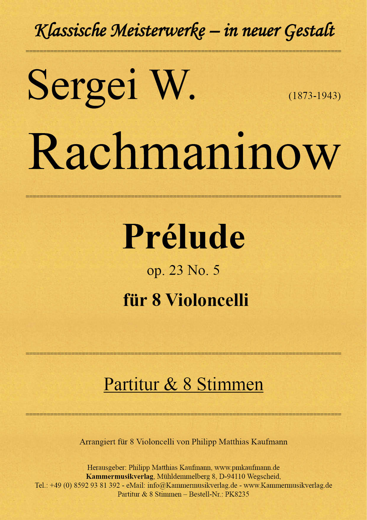 PK8235-Rachm_Prelude_Titelgrafik Rachmaninow, Sergei W. – Prélude op. 23 No. 5 für 8 Violoncelli