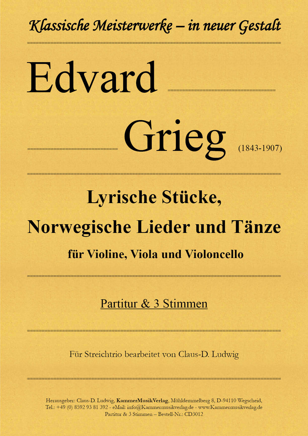 CD3012-Grieg-Lyrische__Titelgrafik Grieg, Edvard – Lyrische Stücke, Norwegische Lieder und Tänze