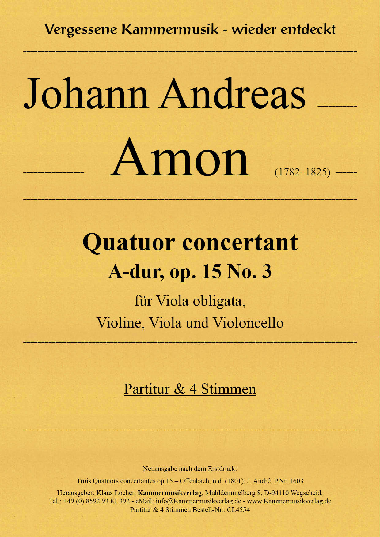 CL4554-Amon_TitelgrafikdeNtllcLTOqvj Amon, Johann Andreas – Quatuor concertant, A-dur, op.15 No.3