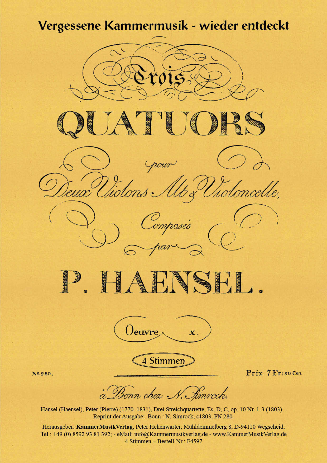 F4597-Haensel_op_10_Titelgrafik Hänsel (Haensel), Peter (Pierre) – Drei Streichquartette, Es, D, C, op. 10 Nr. 1-3