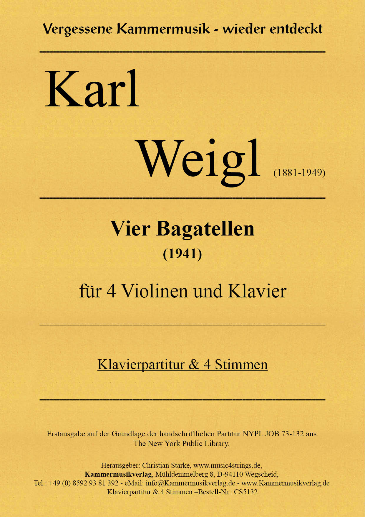 CS5132-Weigl-Bagatellen__Titelgrafik Weigl, Karl – Vier Bagatellen für 4 Violinen und Klavier