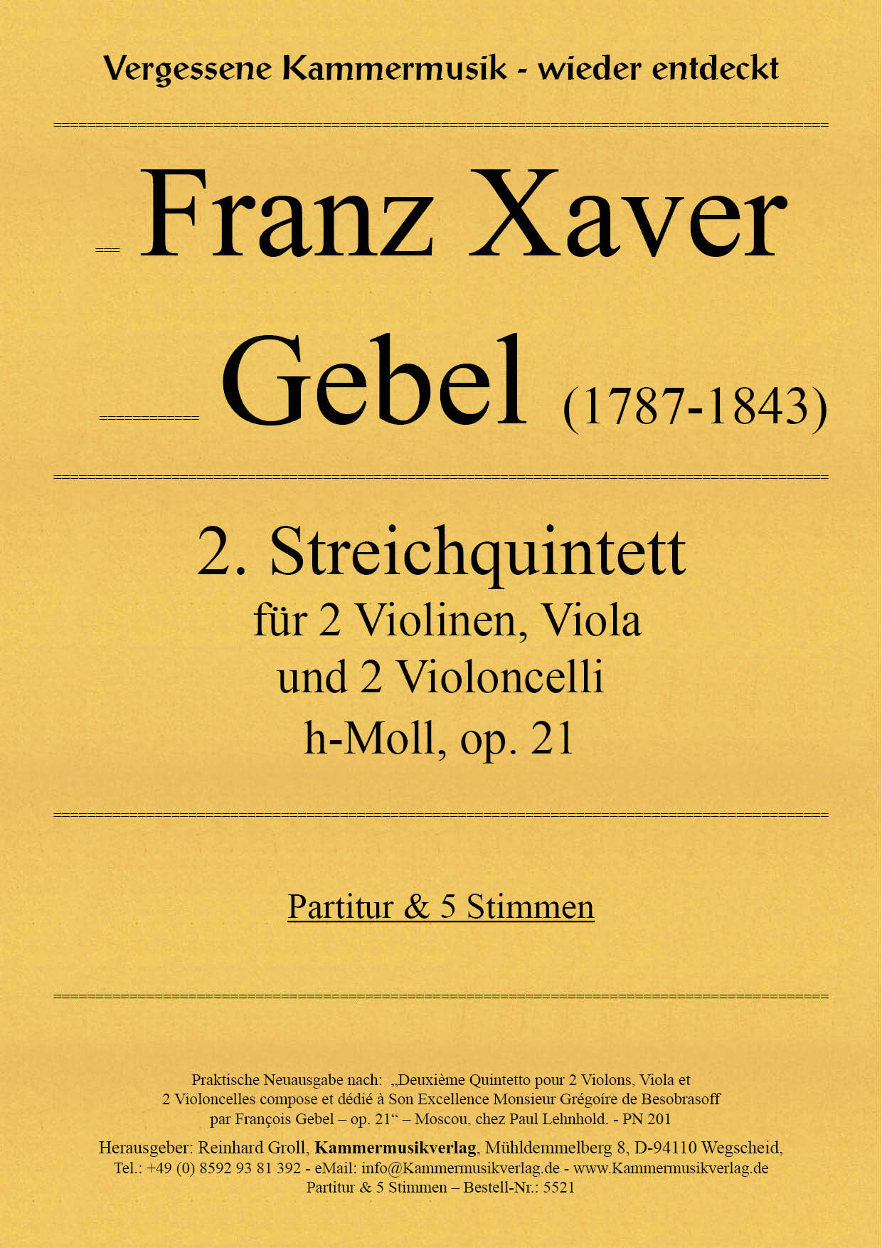 5521-Gebel_op_21__Titelgrafik Gebel, Franz Xaver – 2. Streichquintett, h-Moll, op. 21