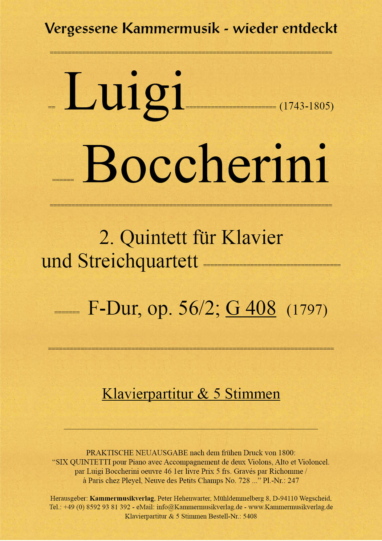 5408_Boccherini_Titelgrafik5880c43b5fda7 Boccherini, Luigi – 2. Quintett für Klavier und Streichquartett, F-Dur, op. 56/2; G 408