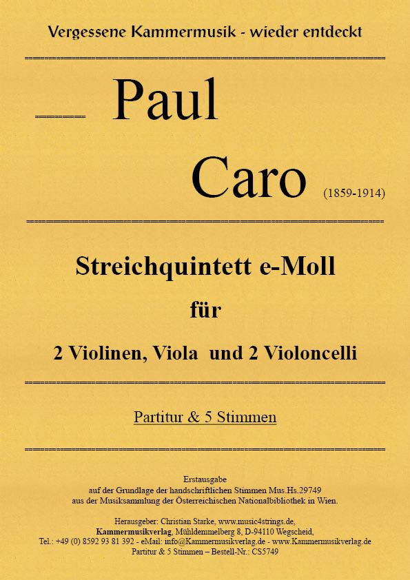 Caro, Paul – Streichquintett e-Moll Caro, Paul – Streichquintett e-Moll