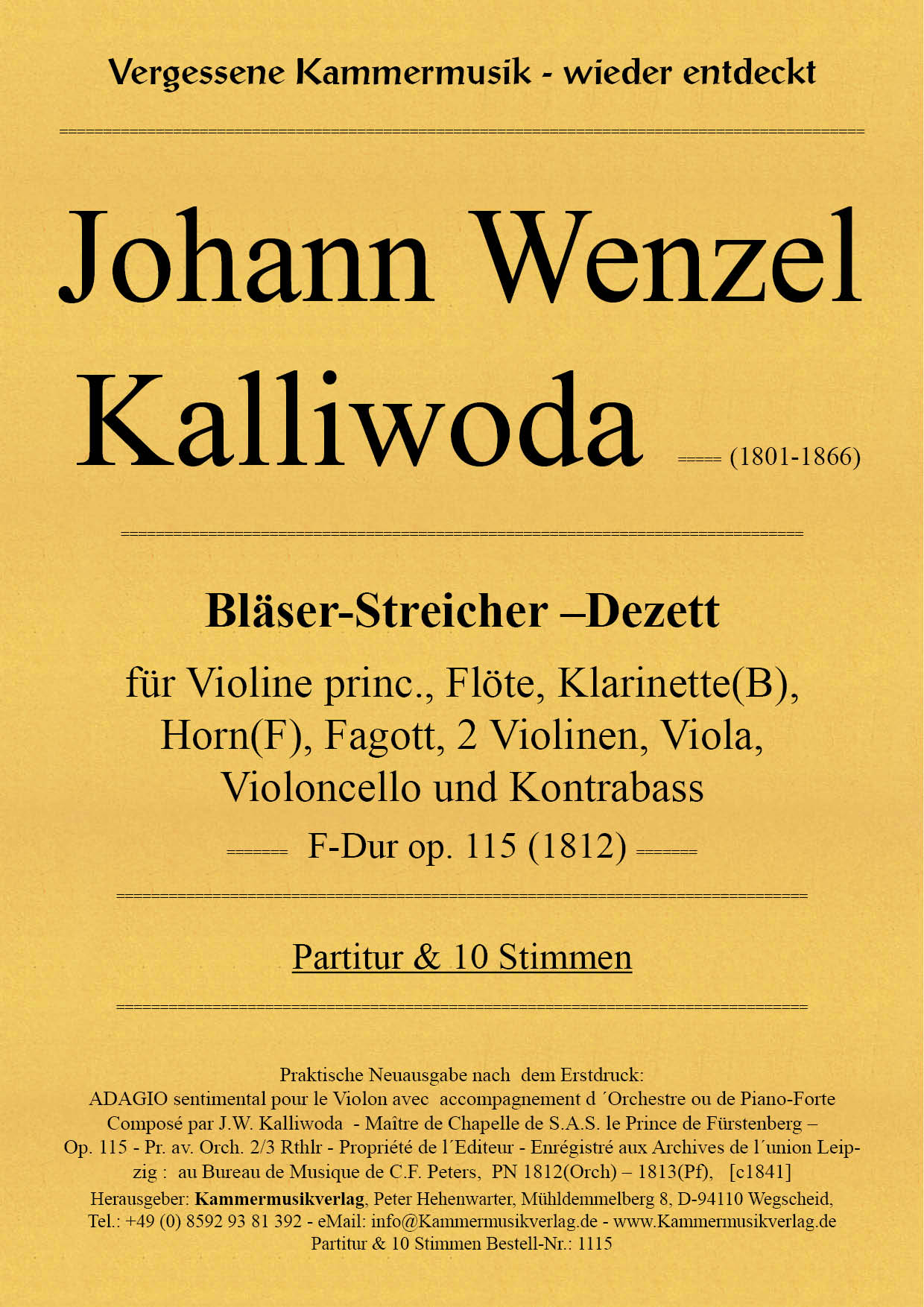 1115_Kalliwoda_Titelgrafik Kalliwoda, Johann Wenzel – Bläser-Streicher-Dezett (Violin-Dezett), F-Dur, op. 115