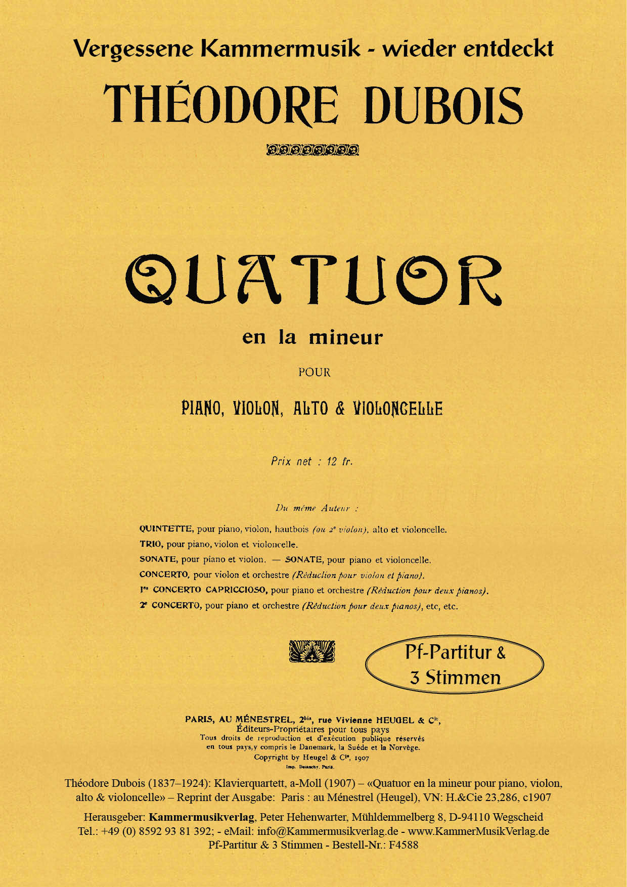 F4588_Dubois_PF4__Titelgrafik Dubois, Théodore - Piano Quartet, A minor for Vl, Va, Vc, Pf