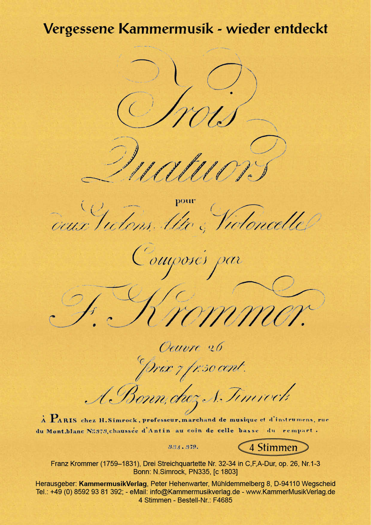 F4685-Krommer_op_26__Titelgrafik Krommer, Franz - Three string quartets No. 32-34, C, F, A, op. 26, No. 1-3