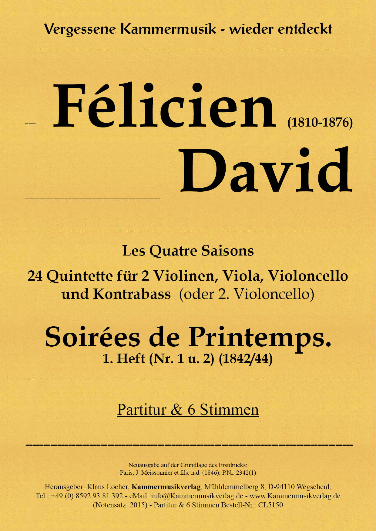 CL5150-Felicien_Dav_Quint_1_2_Titelgrafik David, Félicien – Soirées du Printemps. 1. Heft