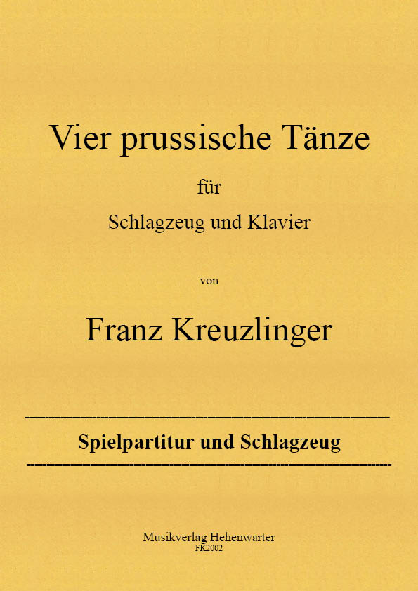FK2002-Vier-prussiche-Tanze__Titelgraphik Kreuzlinger Franz  – Vier prussische Tänze für Schlagzeug und Klavier