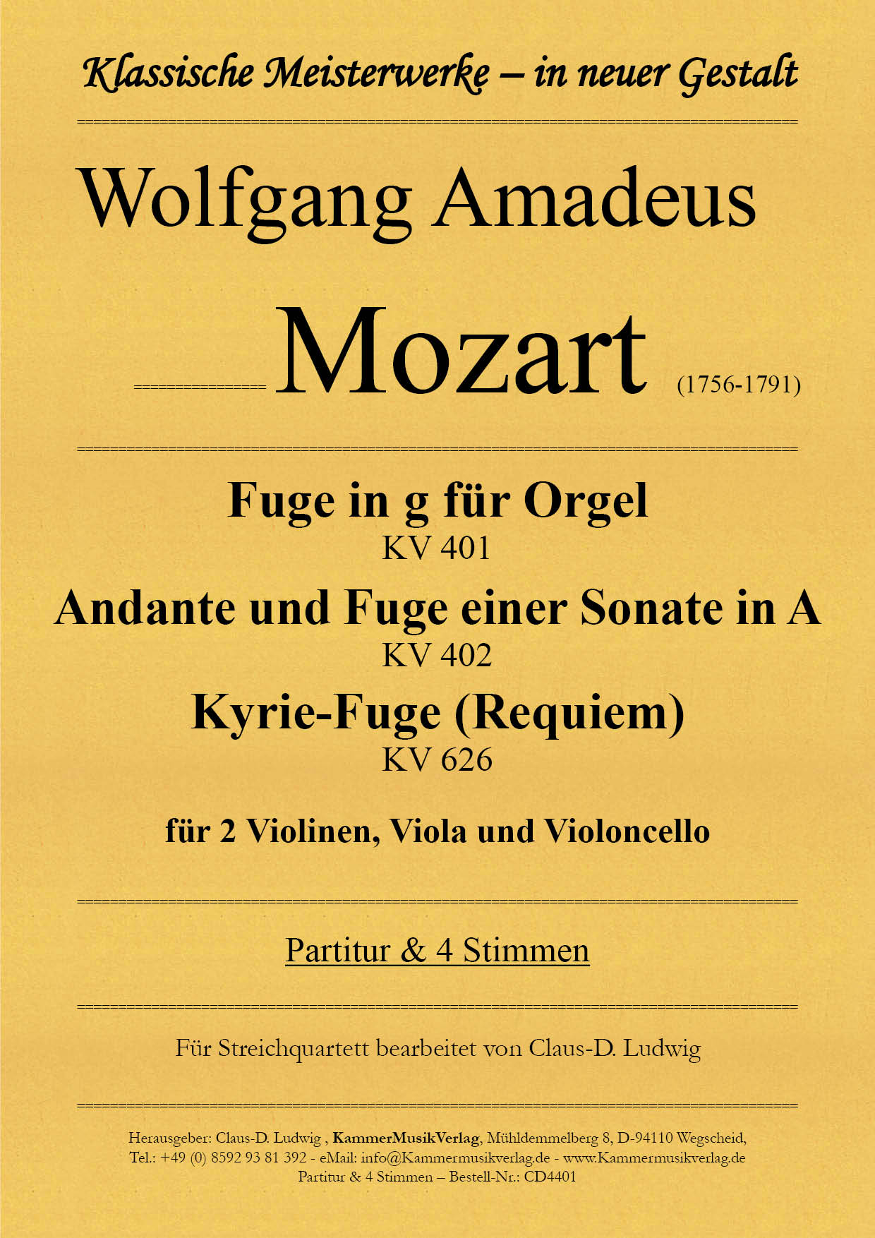 CD4401-Mozart_Fugen__TitelgrafikcP1XVSC1kHyUg Mozart, Wolfgang Amadeus - Three Fugues for string quartet