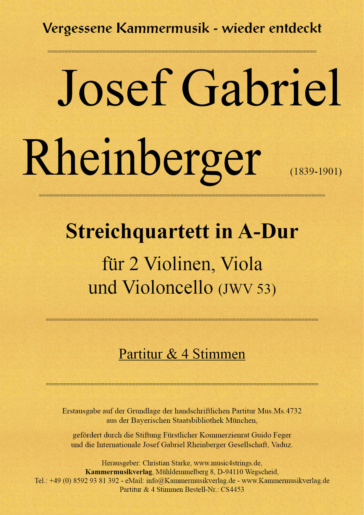 CS4453-Rheinberger__Titelgrafik Rheinberger, Josef Gabriel - String Quartet in A major (JWV 53)