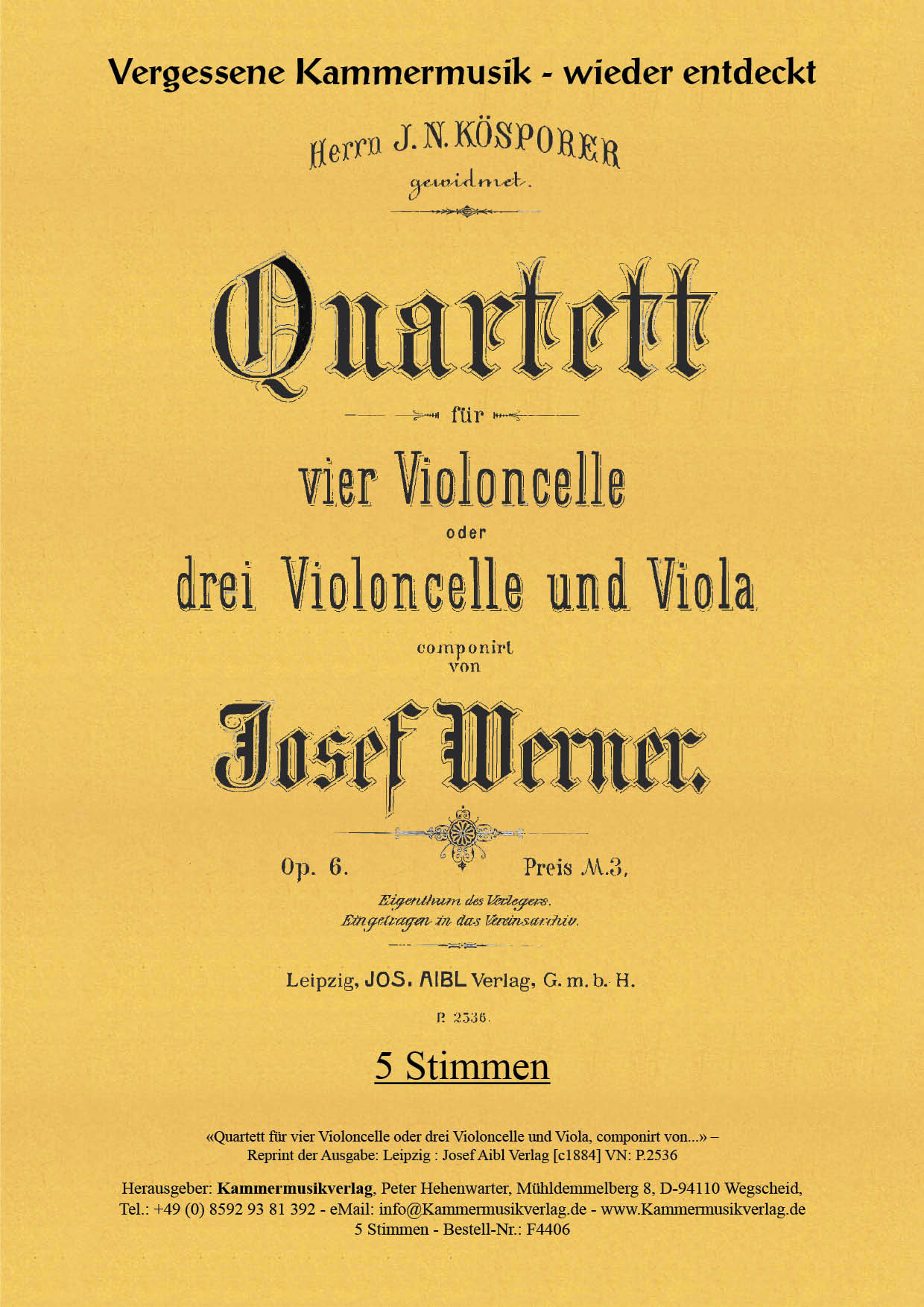 F4406-Werner_op_6_Titelgrafik59723072dee56 Werner, Josef – Streichquartett für 4 Violoncelli, c-Moll, op. 6