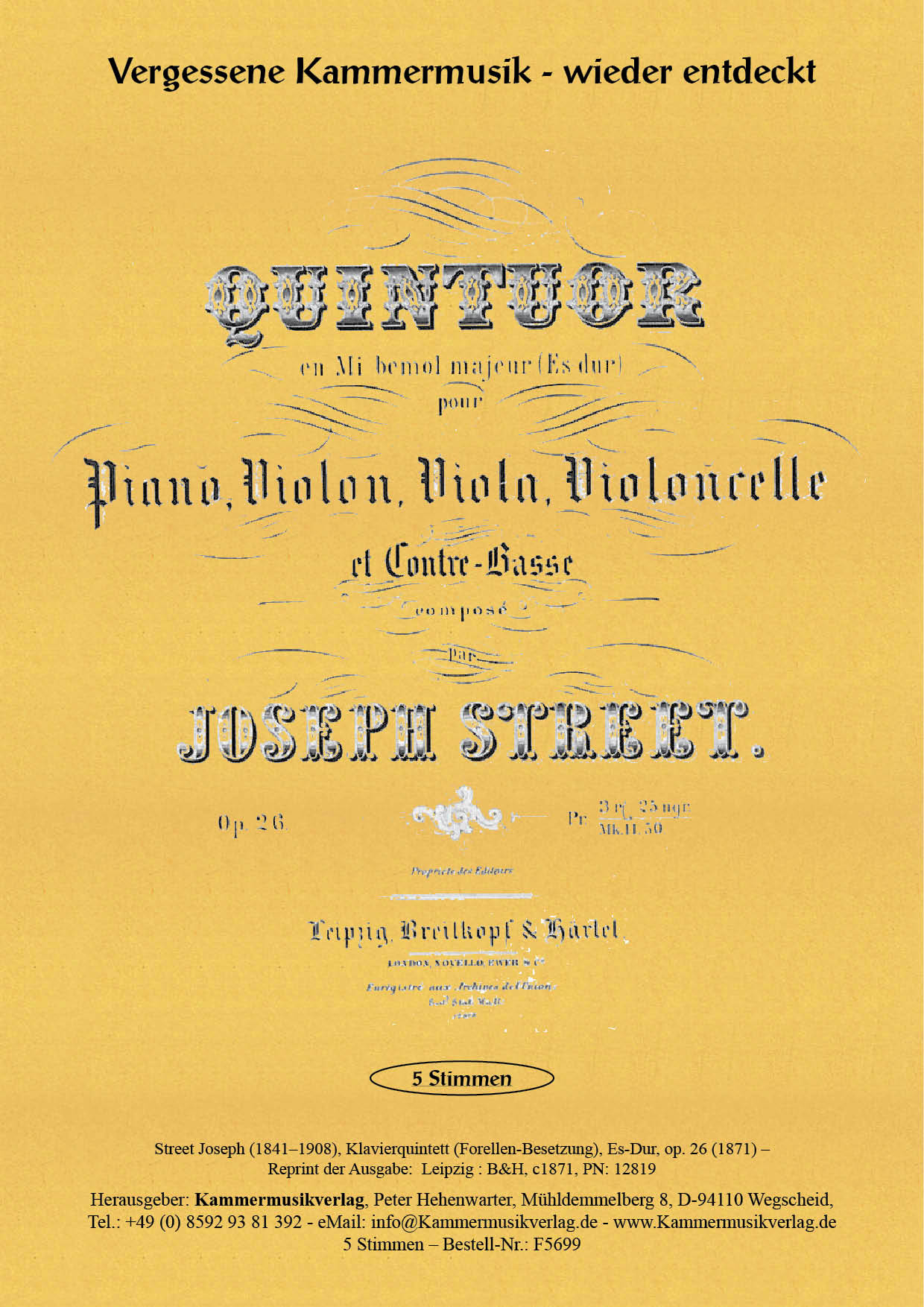 F5699-Street-op_26_Titelgrafik Street, Joseph - Piano Quintet (with Db), E flat major, op.26