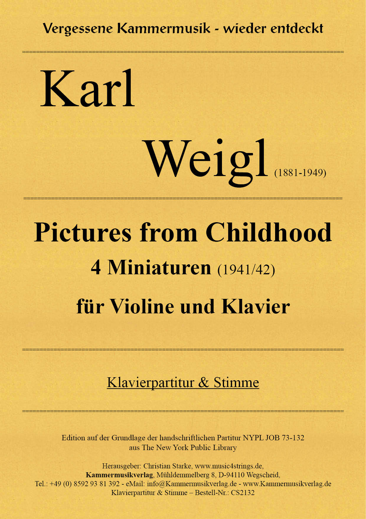 CS2132-Weigl-Miniaturen__Titelgrafik Weigl, Karl – Pictures from Childhood – 4 Miniaturen für Violine und Klavier